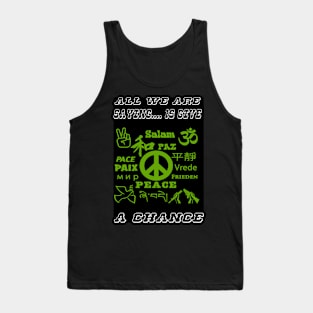 Give Peace a Chance Tank Top